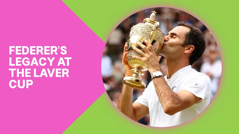 Federer's Legacy at the Laver Cup